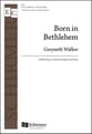 Born in Bethlehem SATB choral sheet music cover